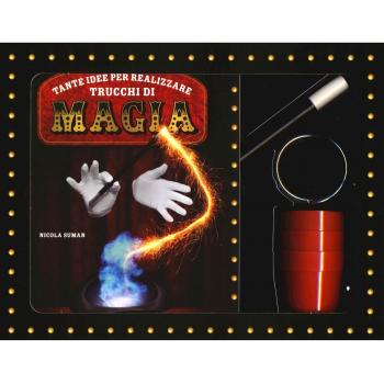 Tante idee per realizzare trucchi di magia. Con gadget