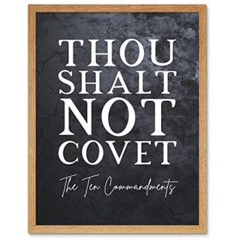 Bible Verse Art: Ten Commandments “Thou Shalt Not Covet” Framed Poster