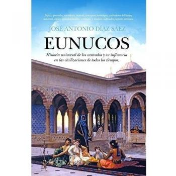 Eunucos (Tapa blanda con solapas).