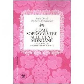 Come sopravvivere alle cene mondane e non passare inosservati in società