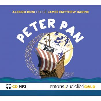 Peter Pan letto da Alessio Boni. Audiolibro. CD Audio formato MP3