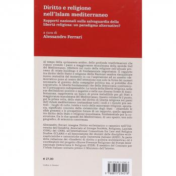 Diritto e religione nell'Islam mediterraneo. Rapporti nazionali sulla salvaguardia della libertà religiosa: un paradigma alternativo?