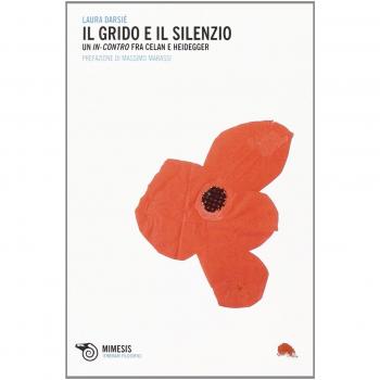 Il grido e il silenzio. Un in-contro tra Celan e Heidegger