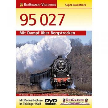 Mit Dampf Über Bergstrecken 95 027