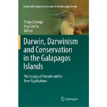 Darwin, Darwinism and Conservation in the Galapagos Islands