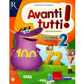 Avanti tutti! Matematica. Per la Scuola elementare. Vol. 2