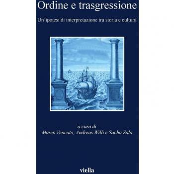 Ordine e trasgressione. Un'ipotesi di interpretazione tra storia e cultura