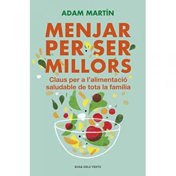 MENJAR PER SER MILLORS