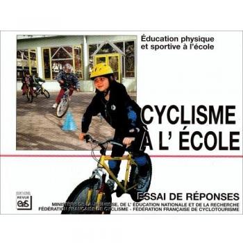 Cyclisme à l'école : Essai de réponses