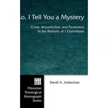 Lo, I Tell You a Mystery