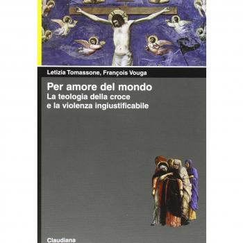 Per amore del mondo. La teologia della croce e la violenza ingiustificabile