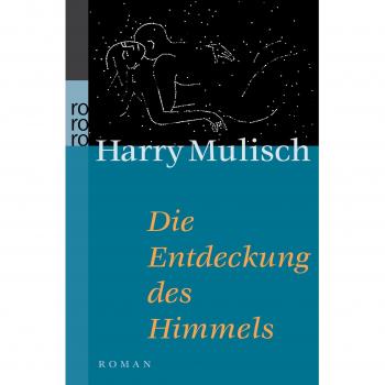 Die Entdeckung des Himmels