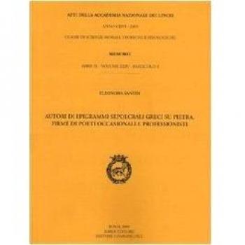 Autori di epigrammi sepolcrali greci su pietra. Firme di poeti occasionali e professionisti