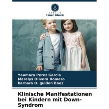 Klinische Manifestationen bei Kindern mit Down-Syndrom