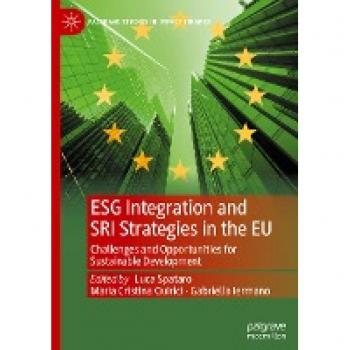 ESG Integration and SRI Strategies in the EU: Challenges and Opportunities for Sustainable Development (Palgrave Studies in Impact Finance)
