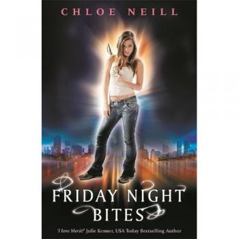 Friday Night Bites: A Chicagoland Vampires Novel