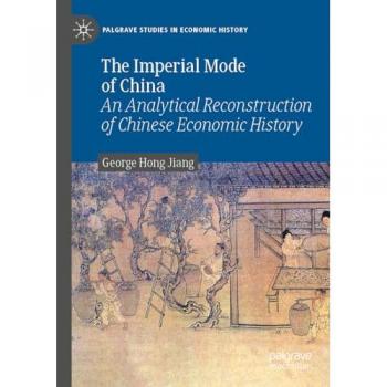 Jiang, George Hong: The Imperial Mode of China
