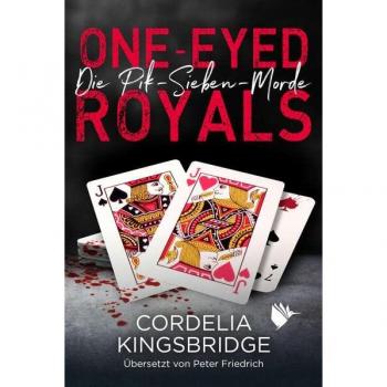 One-Eyed Royals (Die Pik-Sieben-Morde)