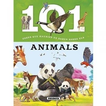 101 coses que hauries de saber sobre els animals
