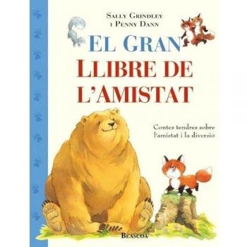 El gran llibre de l'amistat
