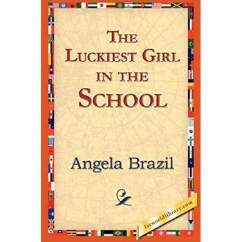 The Luckiest Girl in the School