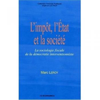 L'impôt, l'Etat et la société