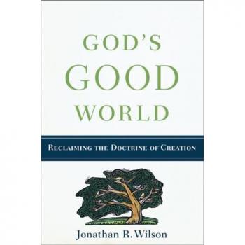 Vitalsource Technologies, Inc. God's Good World: Reclaiming the Doctrine of Creation