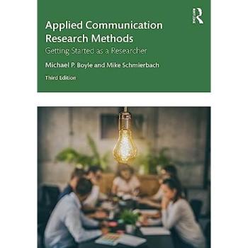 Applied Communication Research Methods, Fachbücher von Michael Boyle, Mike Schmierbach