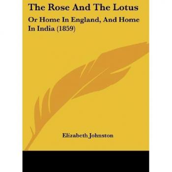 The Rose And The Lotus