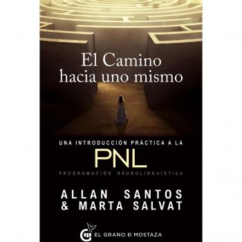 CAMINO HACIA UNO MISMO EL