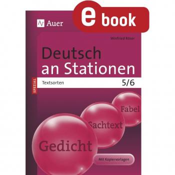 Auer Verlag Deutsch an Stationen SPEZIAL Textsorten 5-6
