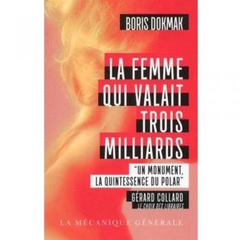 La Femme qui valait trois milliards
