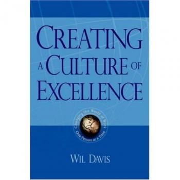 Davis, Wil: Creating a Culture of Excellence