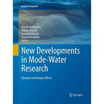 New Developments in Mode-Water Research: Dynamic and Climatic Effects