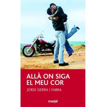 Allà on siga el meu cor