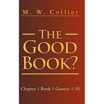 Collier, M. W.: The Good Book