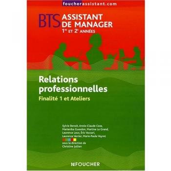 Relations professionnelles Finalité 1 et ateliers