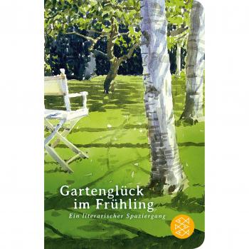 Elisabeth Stursberg Gartenglück Im Frühling: Ein Literarischer Spaziergang