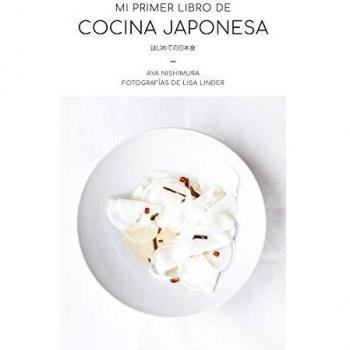 Aya Nishimura Mi Primer Libro De Cocina Japonesa (Gastronomía)