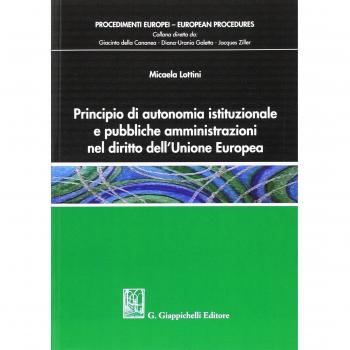 Principio di autonomia istituzionale e pubbliche amministrazioni nel diritto dell'Unione Europea