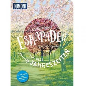 52 kleine & groÃe Eskapaden