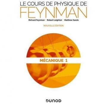 Le Cours De Physique De Feynman Mecanique 1