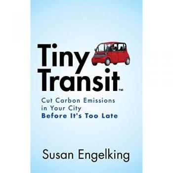 Engelking, Susan: Tiny Transit