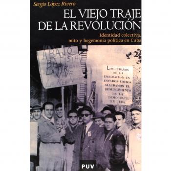 El viejo traje de la revolución