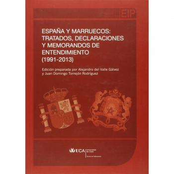 España y Marruecos: tratados, declaraciones y memorandos de entedimiento
