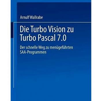 Die Turbo Vision zu Turbo Pascal 7.0