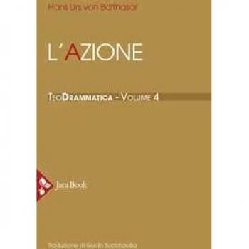 Teodrammatica. Vol. 4: azione, L'.