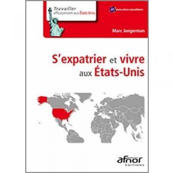 S'expatrier et vivre aux Etats-Unis