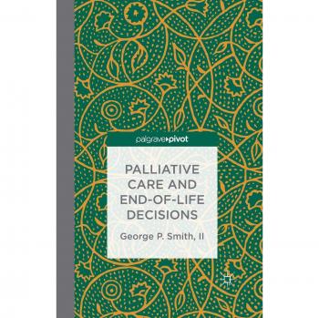 Palliative Care and End-of-Life Decisions