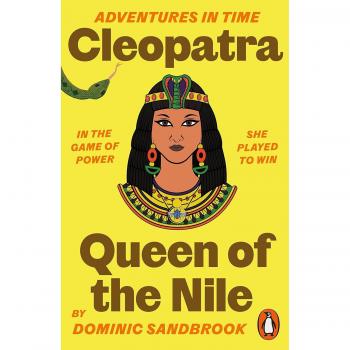 Adventures in Time: Cleopatra, Queen of the Nile